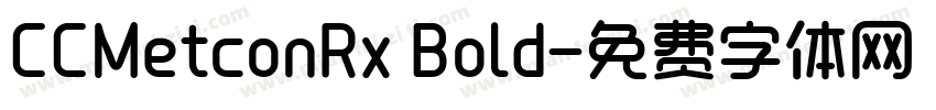 CCMetconRx Bold字体转换